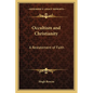 Occultism and Christianity: A Restatement of Faith - Paperback