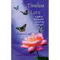 Timeless Love: A Guide to Healing Grief and Learning to Live Again - Paperback