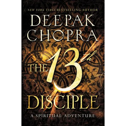 The 13th Disciple: A Spiritual Adventure - Paperback