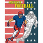 American Football: COLORING BOOK Illustrations of Players, Team, helmet and more, for kids and adults, coloring book stress relief, large - Paperback