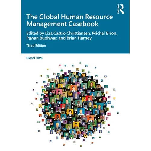 The Global Human Resource Management Casebook - Paperback