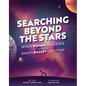 Searching Beyond the Stars: Seven Scientists Take on Space's Biggest Questions - Hardcover