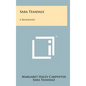 Sara Teasdale: A Biography - Hardcover