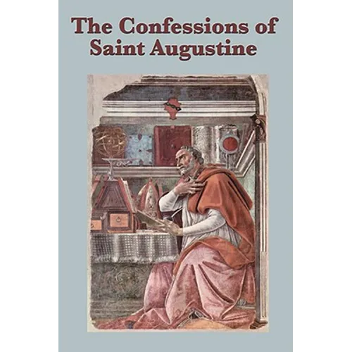 The Confessions of Saint Augustine - Paperback