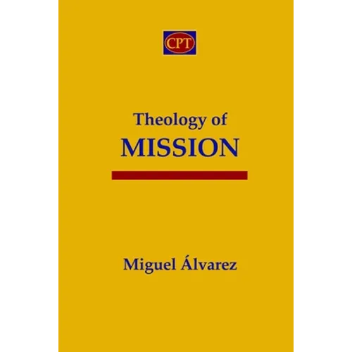 Theology of Mission - Paperback