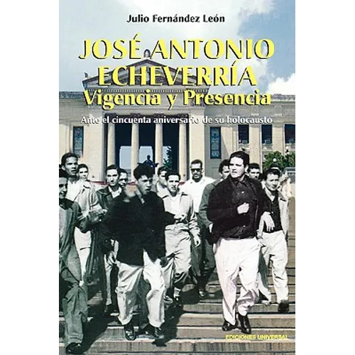 Jose Antonio Echeverria - Paperback
