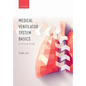 Medical Ventilator System Basics P - Paperback