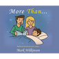 More Than: Bedtime Storybook and Lullaby - Hardcover