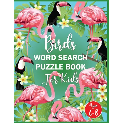 Birds Word Search Puzzle Book For Kids Ages 6-8 - Paperback