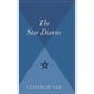 The Star Diaries: Further Reminiscences of Ijon Tichy - Hardcover