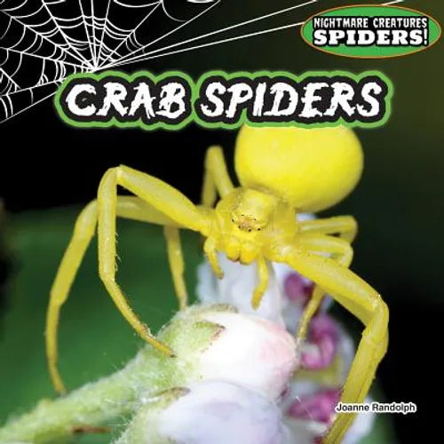 Crab Spiders - Library Binding