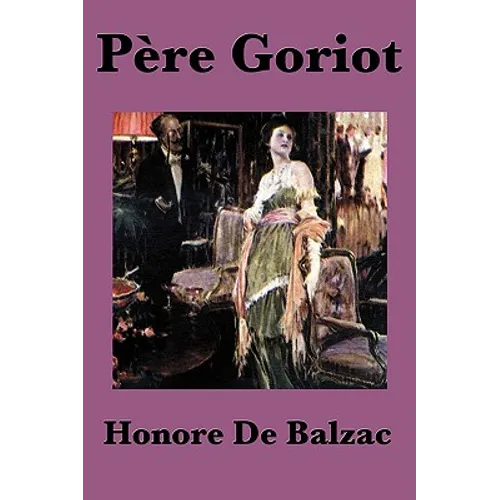 Pere Goriot - Paperback