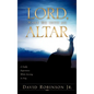 Lord, Make Me into an Altar - Hardcover