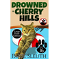 Drowned in Cherry Hills - Paperback