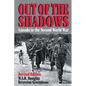 Out of the Shadows: Canada in the Second World War - Paperback