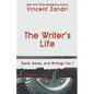 The Writer's Life - Paperback