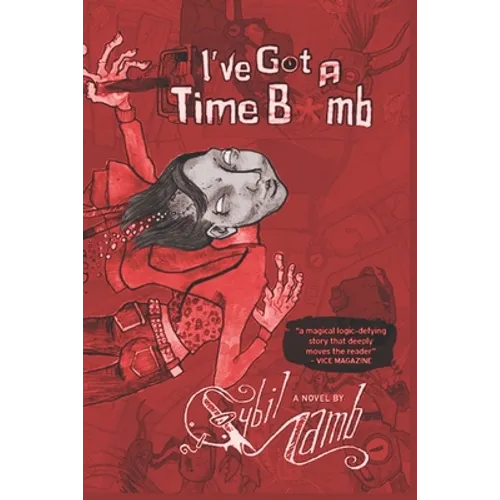 I've Got a Time Bomb - Paperback