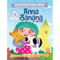 Anna Banana: Anna Finds a New Home - Hardcover