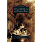 Around Ebarb and the Toledo Bend - Hardcover