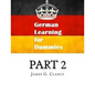German Learning for Dummies Part 2 - Paperback