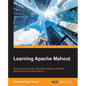 Learning Apache Mahout - Paperback