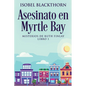 Asesinato en Myrtle Bay - Paperback