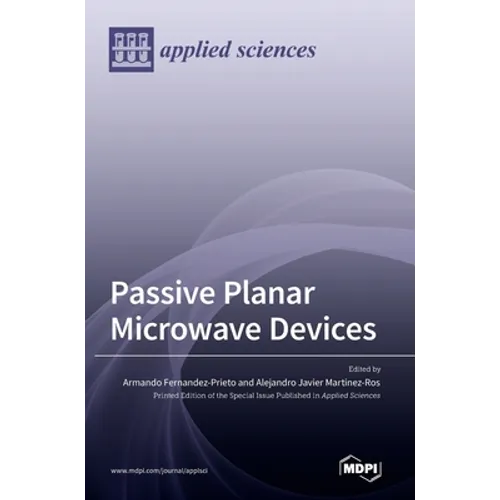 Passive Planar Microwave Devices - Hardcover