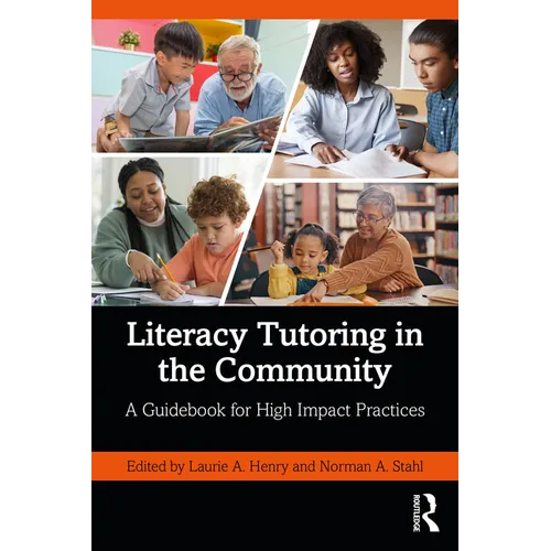 Literacy Tutoring in the Community: A Guidebook for High Impact Practices - Paperback