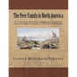 The Peer Family in North America: V. 1: Jacob & Anne Peer, Immigrants from New Jersey to Upper Canada in 1796. Revised Edition - Paperback