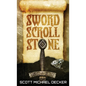 Sword Scroll Stone - Hardcover
