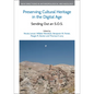 Preserving Cultural Heritage in the Digital Age: Sending Out an S.O.S. - Hardcover
