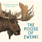 The Moose of Ewenki - Hardcover