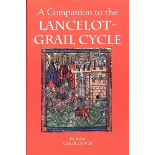 A Companion to the Lancelot-Grail Cycle - Paperback