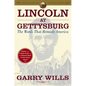 Lincoln at Gettysburg: The Words That Remade America - Paperback