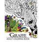Giraffe Adult Coloring Book: Designs with Henna, Paisley and Mandala Style Patterns Animal Coloring Books - Paperback