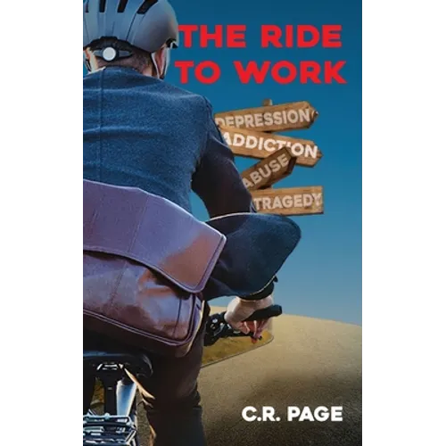 The Ride to Work - Paperback