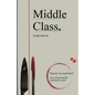 Middle Class - Paperback