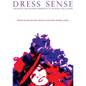 Dress Sense: Emotional and Sensory Experiences of the Body and Clothes - Paperback