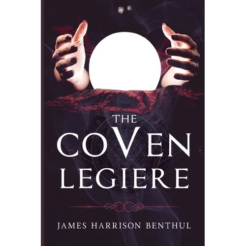 The Coven LeGiere - Paperback