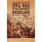 Civil War in the Southwest Borderlands, 1861-1867 - Paperback