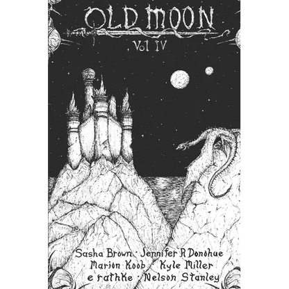 Old Moon Quarterly: Issue 4, Spring 2023 - Paperback
