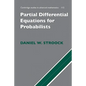 Partial Differential Equations for Probabilists - Hardcover