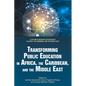 Transforming Public Education in Africa, the Caribbean, and the Middle East - Paperback