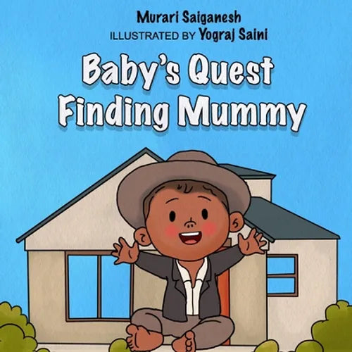 Baby's Quest Finding Mummy - Paperback