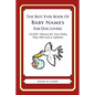 The Best Ever Book of Baby Names for Dog Lovers: 33,000+ Names for Your Baby That Will Last a Lifetime - Paperback