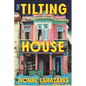 The Tilting House - Hardcover