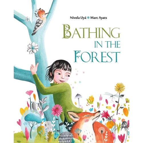 Bathing in the Forest - Hardcover