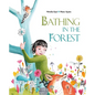 Bathing in the Forest - Hardcover