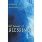 The Power of Blessing - Hardcover