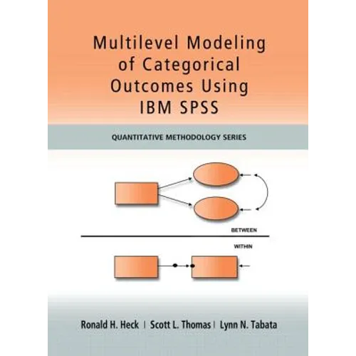 Multilevel Modeling of Categorical Outcomes Using IBM SPSS - Paperback